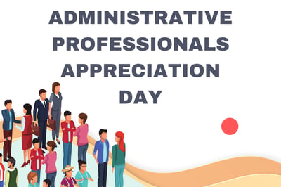 Administrative Professionals Appreciation Day Message